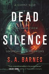 Book cover: Dead Silence, by S.A. Barnes (preview)