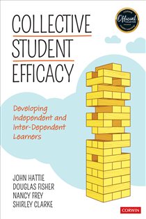 Book cover: Collective Student Efficacy, by John Hattie (preview)