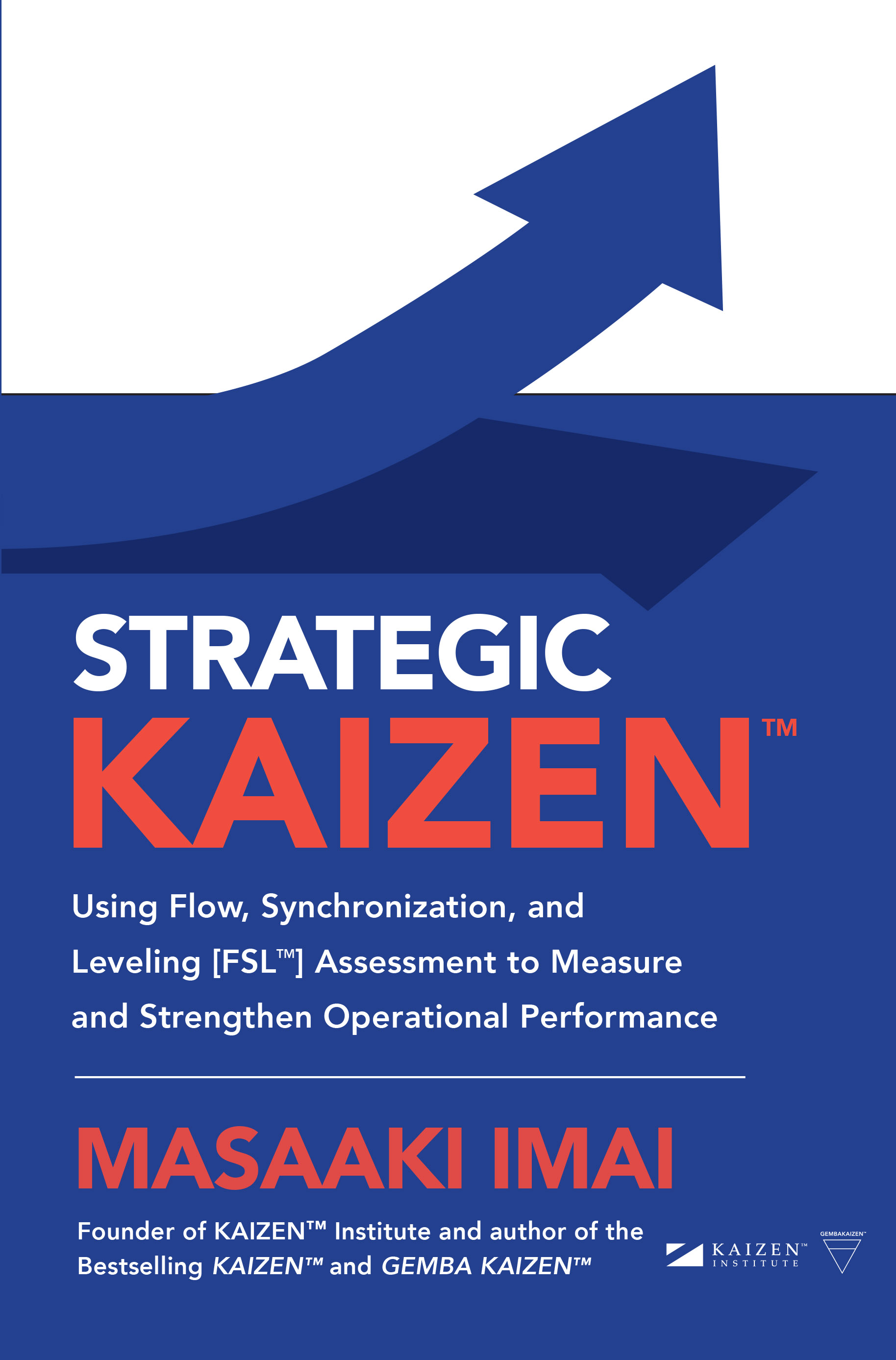 Strategic KAIZEN™