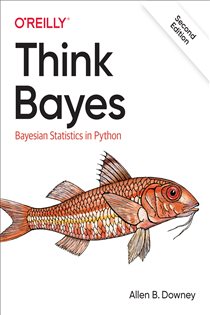 Book cover: Think Bayes, by Allen B. Downey (preview)