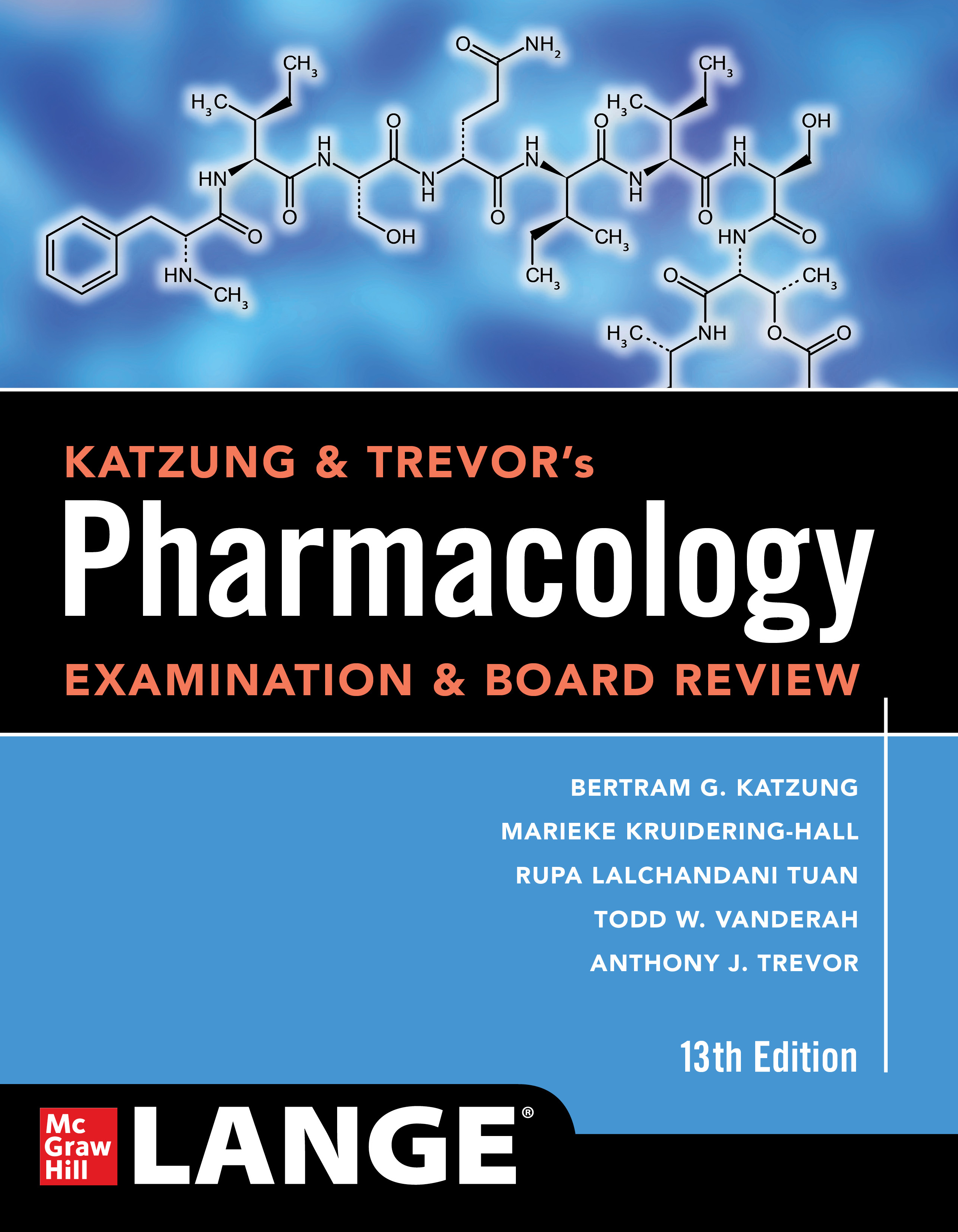 Katzung & Trevor's Pharmacology Examination and Board Review, Thirteenth Edition