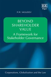 Beyond Shareholder Value: A Framework for Stakeholder Governance