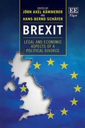 Brexit: Legal and Economic Aspects of a Political Divorce