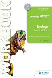 Book cover: Cambridge IGCSE™ Biology Practical Skills Workbook, by Salma Siddiqui (preview)