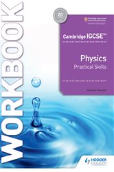 Book cover: Cambridge IGCSE™ Physics Practical Skills Workbook, by Heather Kennett (preview)