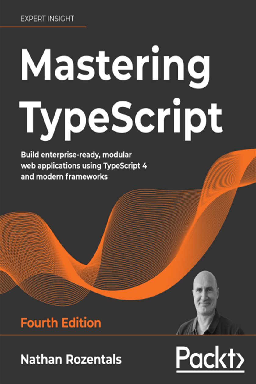 Mastering TypeScript by Nathan Rozentals (ebook)