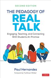 The Pedagogy of Real Talk: Engaging, Teaching, and Connecting With Students At-Promise