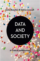 Data and Society: A Critical Introduction