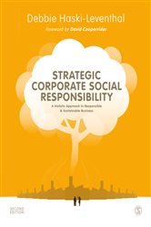 Strategic Corporate Social Responsibility: A Holistic Approach to Responsible and Sustainable Business