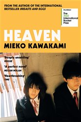 Book cover: Heaven, by Mieko Kawakami (preview)