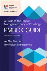 A Guide to the Project Management Body of Knowledge (PMBOK&#xAE; Guide) &#x2013; Seventh Edition and The Standard for Project Management (ENGLISH)
