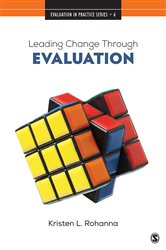 Leading Change Through Evaluation: Improvement Science in Action