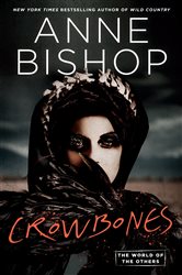 Book cover: Crowbones, by Anne Bishop (preview)