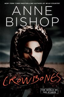 Book cover: Crowbones, by Anne Bishop (preview)