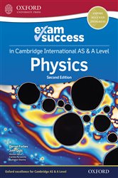 Book cover: Cambridge International AS & A Level Physics: Exam Success Guide, by Jaykishan Sharma (preview)