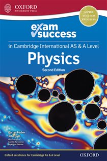 Book cover: Cambridge International AS & A Level Physics: Exam Success Guide, by Jaykishan Sharma (preview)