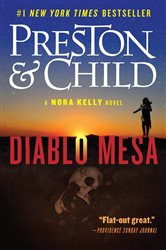 Book cover: Diablo Mesa (Book 3 of Nora Kelly) by Douglas Preston (preview)