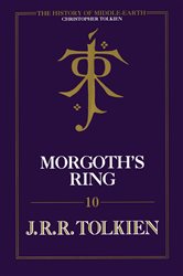 Book cover: Morgoth’s Ring (Book 10 of The History of Middle-earth) by Christopher Tolkien (preview)