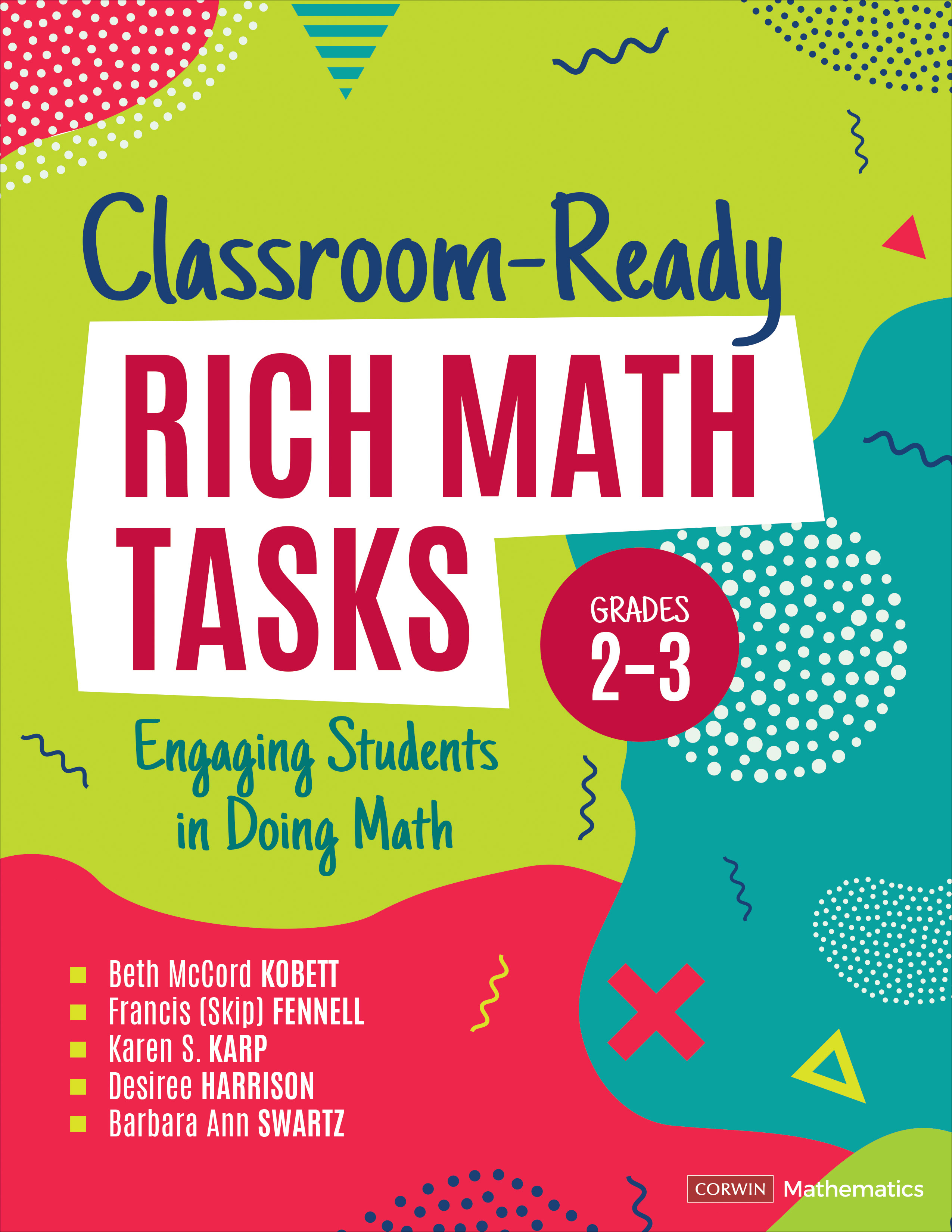 Classroom-Ready Rich Math Tasks, Grades 2-3