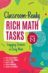 Classroom-Ready Rich Math Tasks, Grades 2-3: Engaging Students in Doing Math