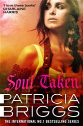 Soul Taken: Mercy Thompson: Book 13