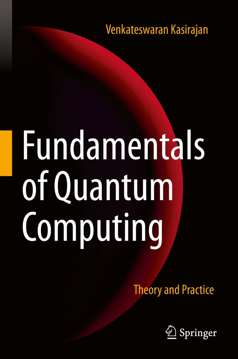 Fundamentals of Quantum Computing by Venkateswaran Kasirajan (ebook)