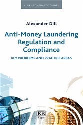 Anti-Money Laundering Regulation and Compliance: Key Problems and Practice Areas