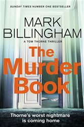 Book cover: The Murder Book (Book 18 of Tom Thorne Novels) by Mark Billingham (preview)