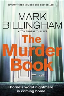 Book cover: The Murder Book (Book 18 of Tom Thorne Novels) by Mark Billingham (preview)
