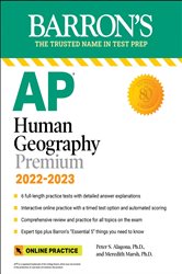 AP Human Geography Premium, 2022-2023: Comprehensive Review with 6 Practice Tests &#x2B; an Online Timed Test Option