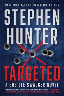 Book cover: Targeted, by Stephen Hunter (preview)