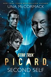 Book cover: Star Trek: Picard: Second Self, by Una McCormack (preview)
