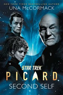 Book cover: Star Trek: Picard: Second Self, by Una McCormack (preview)