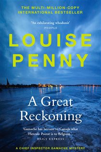 Book cover: A Great Reckoning, by Louise Penny (preview)