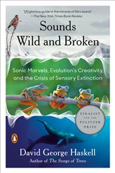 Book cover: Sounds Wild and Broken, by David George Haskell (preview)