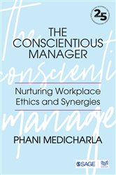 The Conscientious Manager: Nurturing Workplace Ethics and Synergies
