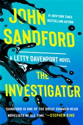 Book cover: The Investigator (Book 1 of A Letty Davenport Novel) by John Sandford (preview)
