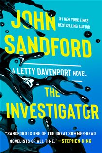 Book cover: The Investigator (Book 1 of A Letty Davenport Novel) by John Sandford (preview)