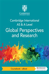 Book cover: Cambridge International AS & A Level Global Perspectives & Research Coursebook - eBook, by David Towsey (preview)