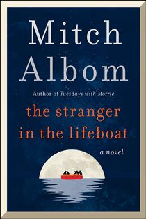 Book cover: The Stranger in the Lifeboat, by Mitch Albom (preview)