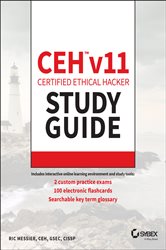 Book cover: CEH v11 Certified Ethical Hacker Study Guide, by Ric Messier (preview)