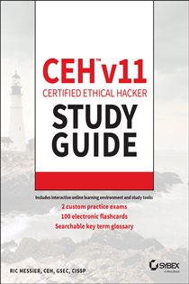 Book cover: CEH v11 Certified Ethical Hacker Study Guide, by Ric Messier (preview)