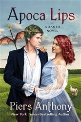 Book cover: Apoca Lips (Book 47 of The Xanth Novels) by Piers Anthony (preview)