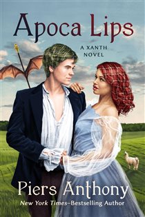 Book cover: Apoca Lips (Book 47 of The Xanth Novels) by Piers Anthony (preview)
