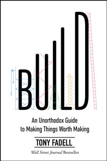 Book cover: Build, by Tony Fadell (preview)