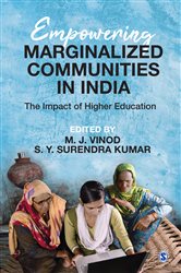 Empowering Marginalized Communities in India: The Impact of Higher Education
