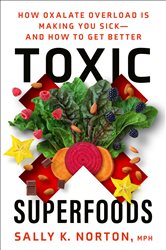 Book cover: Toxic Superfoods, by Sally K. Norton (preview)