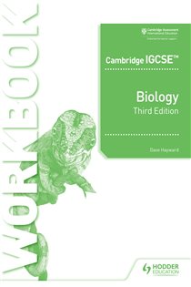 Book cover: Cambridge IGCSE™ Biology Workbook 3rd Edition, by Dave Hayward (preview)