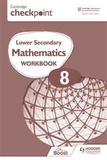 Book cover: Cambridge Checkpoint Lower Secondary Mathematics Workbook 8, by Frankie Pimentel (preview)