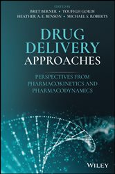 Book cover: Drug Delivery Approaches, edited by Bret Berner (preview)